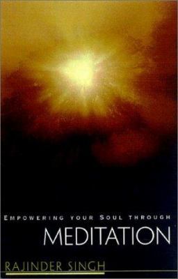 Empowering Your Soul Through Meditation 0007161492 Book Cover