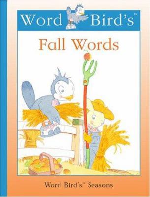 Word Bird's Fall Words 156766895X Book Cover