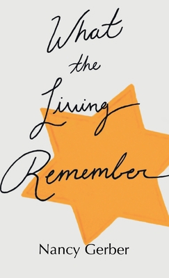 What the Living Remember 1627202722 Book Cover