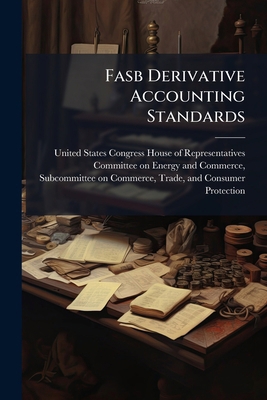 Fasb Derivative Accounting Standards 1024267180 Book Cover