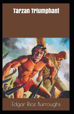 Tarzan Triumphant Annotated B08GRKFPFP Book Cover