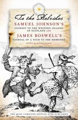 To the Hebrides: Samuel Johnson's Journey to th... 1780270313 Book Cover