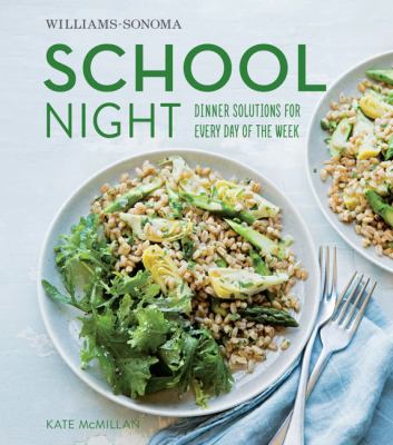School Night (Williams Sonoma) 1616289589 Book Cover