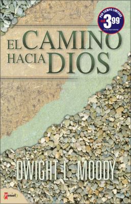 El Camino Hacia Dios [Spanish] 9875571245 Book Cover