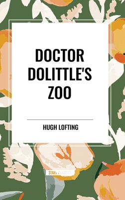 Doctor Dolittle's Zoo B0CZ5QMWKL Book Cover