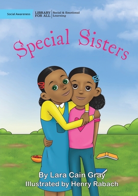 Special Sisters 1923063308 Book Cover