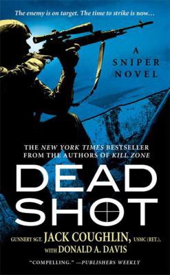 Dead Shot: A Sniper Novel B0073TI210 Book Cover