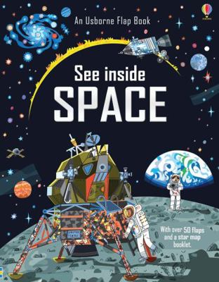 See Inside Space: With Over 50 Flaps to Lift & ... 0746087594 Book Cover