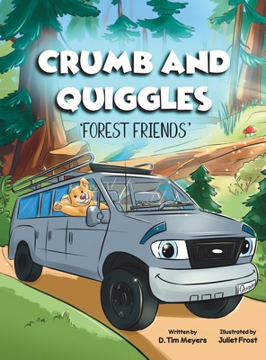 Crumb And Quiggles: Forest Friends B0FSBMC3R6 Book Cover