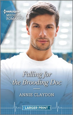 Falling for the Brooding Doc [Large Print] 1335408673 Book Cover