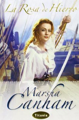 La rosa de hierro (Spanish Edition) [Spanish] 849575259X Book Cover