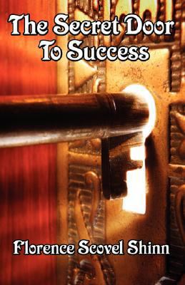 The Secret Door to Success 1604591501 Book Cover
