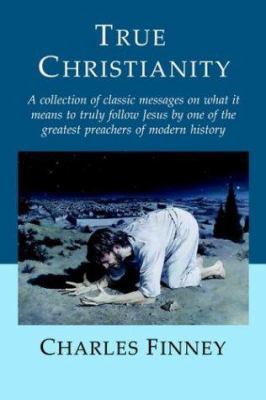 True Christianity 0974272701 Book Cover