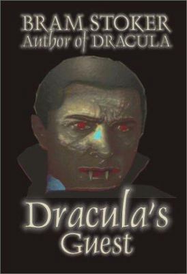 Dracula's Guest by Bram Stoker, Fiction, Horror... 1587155788 Book Cover