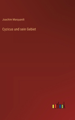 Cyzicus und sein Gebiet [German] 3368386042 Book Cover