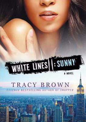 White Lines II: Sunny 1455127159 Book Cover