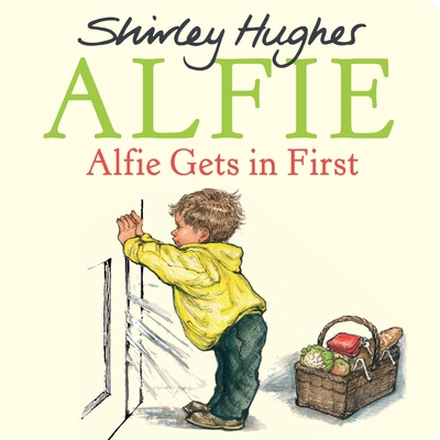 Alfie Gets in First 1782956581 Book Cover