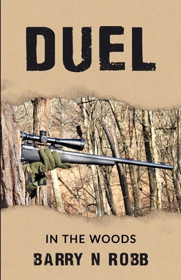 Duel in the Woods B0D2X84LB7 Book Cover