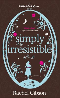 Simply Irresistible (Little Black Dress) 0755337425 Book Cover