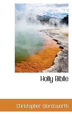 Holly Biblle 1117453952 Book Cover