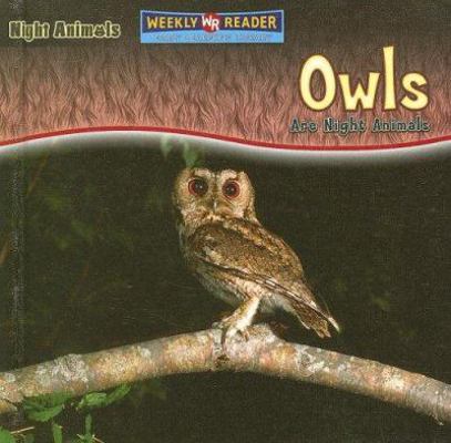 Owls Are Night Animals 0836878485 Book Cover