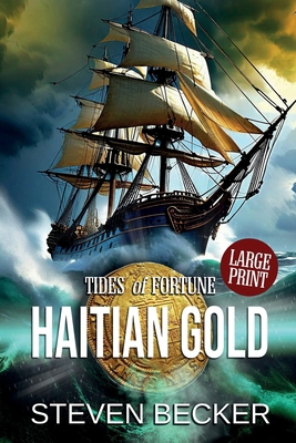 Haitian Gold: Large Print B0DQSPVK6G Book Cover