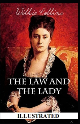 The Law and the Lady Illustrated B093RV4XRY Book Cover