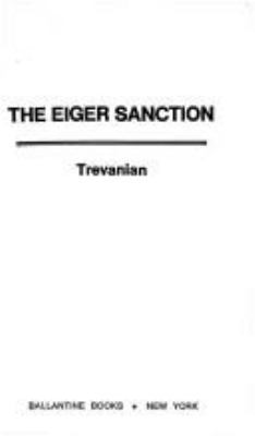 Eiger Sanction 0345317378 Book Cover