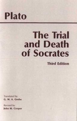 The Trial and Death of Socrates: Euthyphro, Apo... B0092JPX8O Book Cover