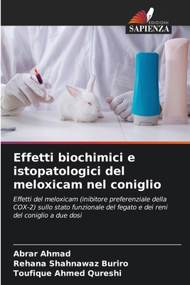 Effetti biochimici e istopatologici del meloxic... [Italian] 6208013658 Book Cover