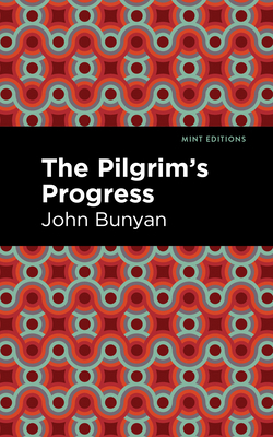 The Pilgrim's Progress 1513220322 Book Cover