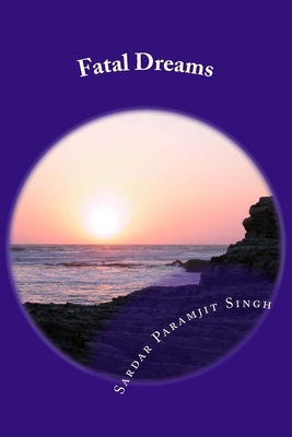 Fatal Dreams: (Novel) 1501045288 Book Cover