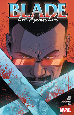 Blade Vol. 2: Evil Against Evil 1302952110 Book Cover