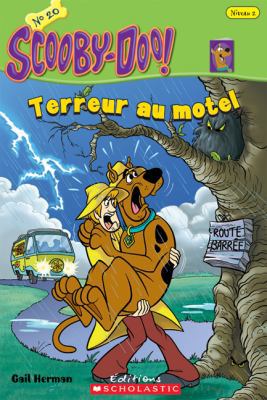 Scooby-Doo! Terreur Au Motel (Scooby-Doo! Je Pe... [French] 0545981271 Book Cover