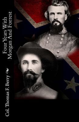 Four Years With Morgan And Forrest 147823413X Book Cover