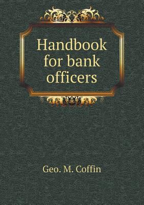 Handbook for bank officers 5518506791 Book Cover