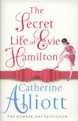 The Secret Life of Evie Hamilton. Catherine All... 071815360X Book Cover