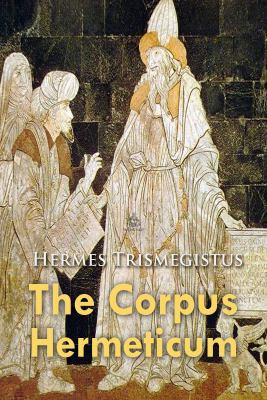 The Corpus Hermeticum 178724654X Book Cover