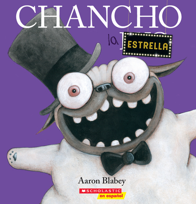 Chancho La Estrella (Pig the Star) [Spanish] 1338359096 Book Cover