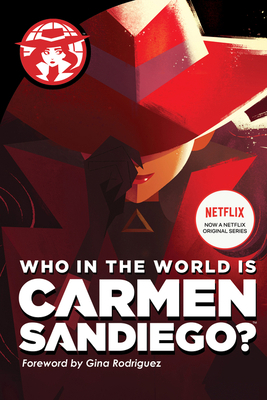 Who in the World Is Carmen Sandiego? 1328495299 Book Cover