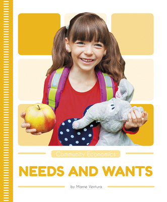 Needs and Wants 1635177995 Book Cover