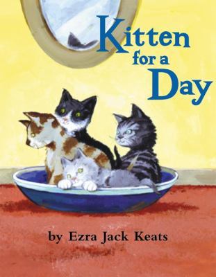 Kitten for a Day 0670892270 Book Cover