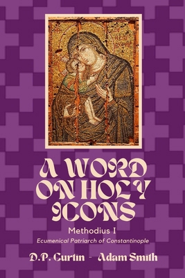 A Word on Holy Icons B0DKGBLLJM Book Cover