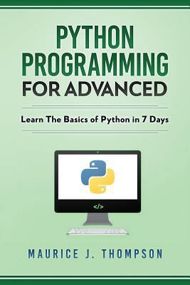 Python: Programming For Advanced: Learn The Bas... 1980921148 Book Cover
