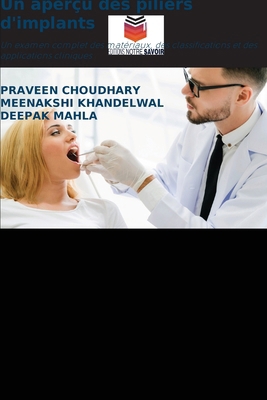 Un aperçu des piliers d'implants [French] 6131832161 Book Cover