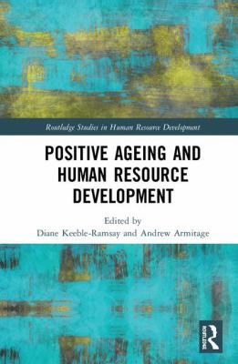 Positive Ageing and Human Resource Development 0815371322 Book Cover