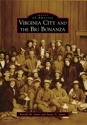 Virginia City and the Big Bonanza 0738569704 Book Cover