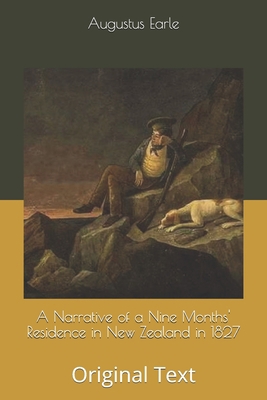 A Narrative of a Nine Months' Residence in New ... B08763FKVN Book Cover