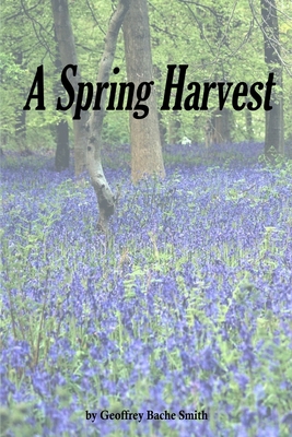 A Spring Harvest 1948747367 Book Cover