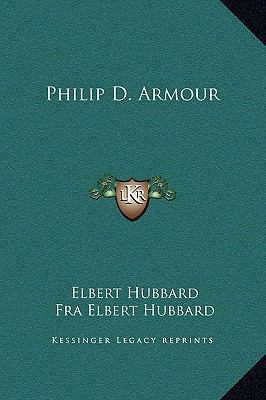 Philip D. Armour 1169201083 Book Cover